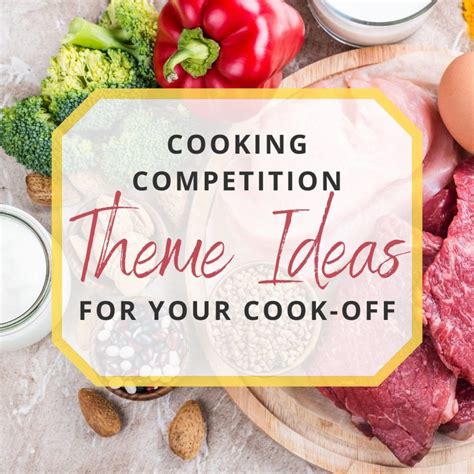 easy cooking competition ideas